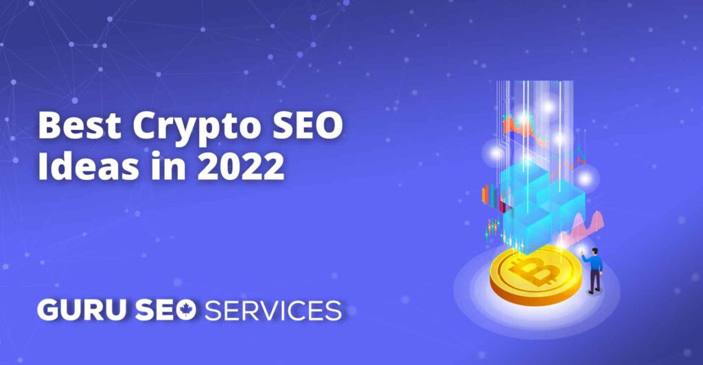 Top crypto SEO ideas for 2020.