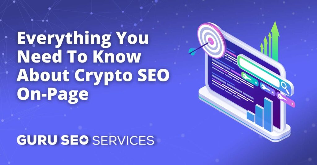 Learn everything about crypto SEO services on-page, including tips and strategies to boost your website's visibility.