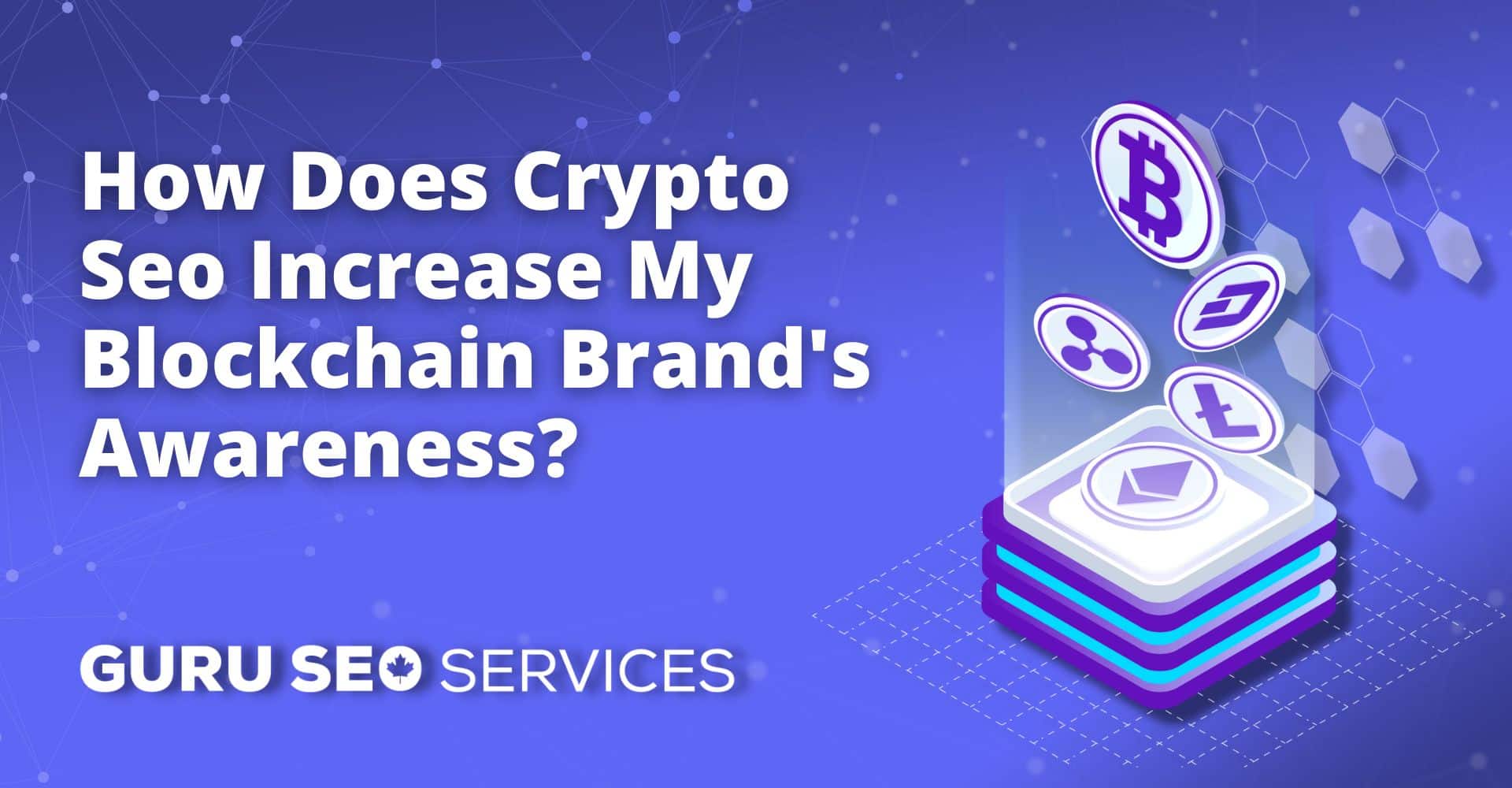 How does crypt seo increase my blockchain brand's awareness?.