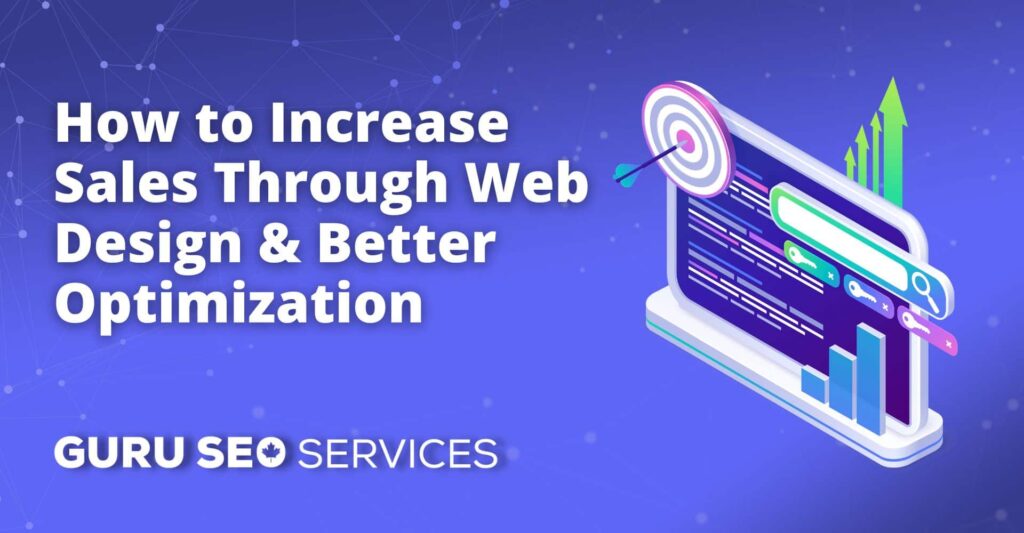 Learn how to boost your sales with effective website design and optimization techniques.