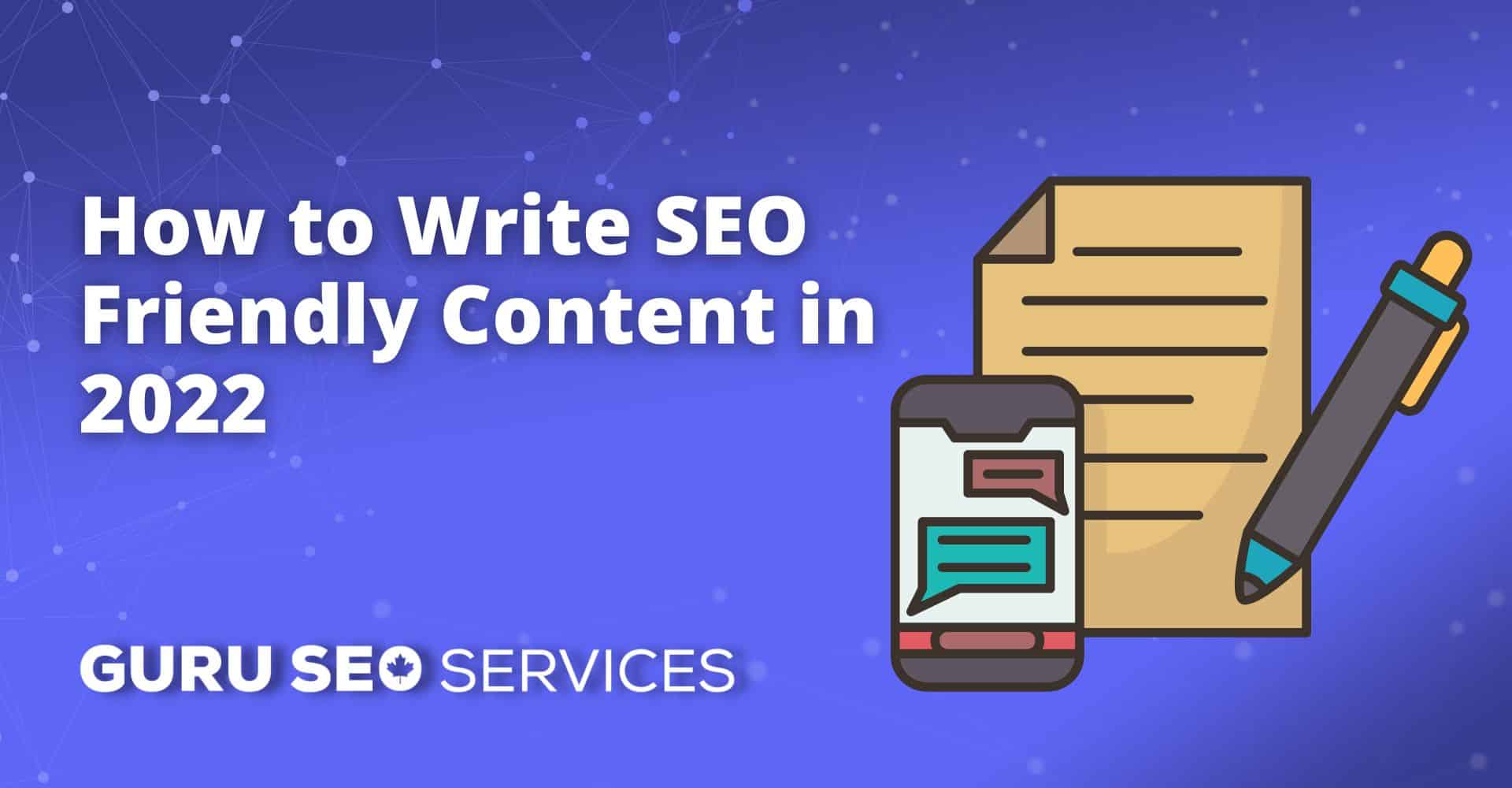 Learn how to write SEO friendly content in 2021, with a focus on web design.