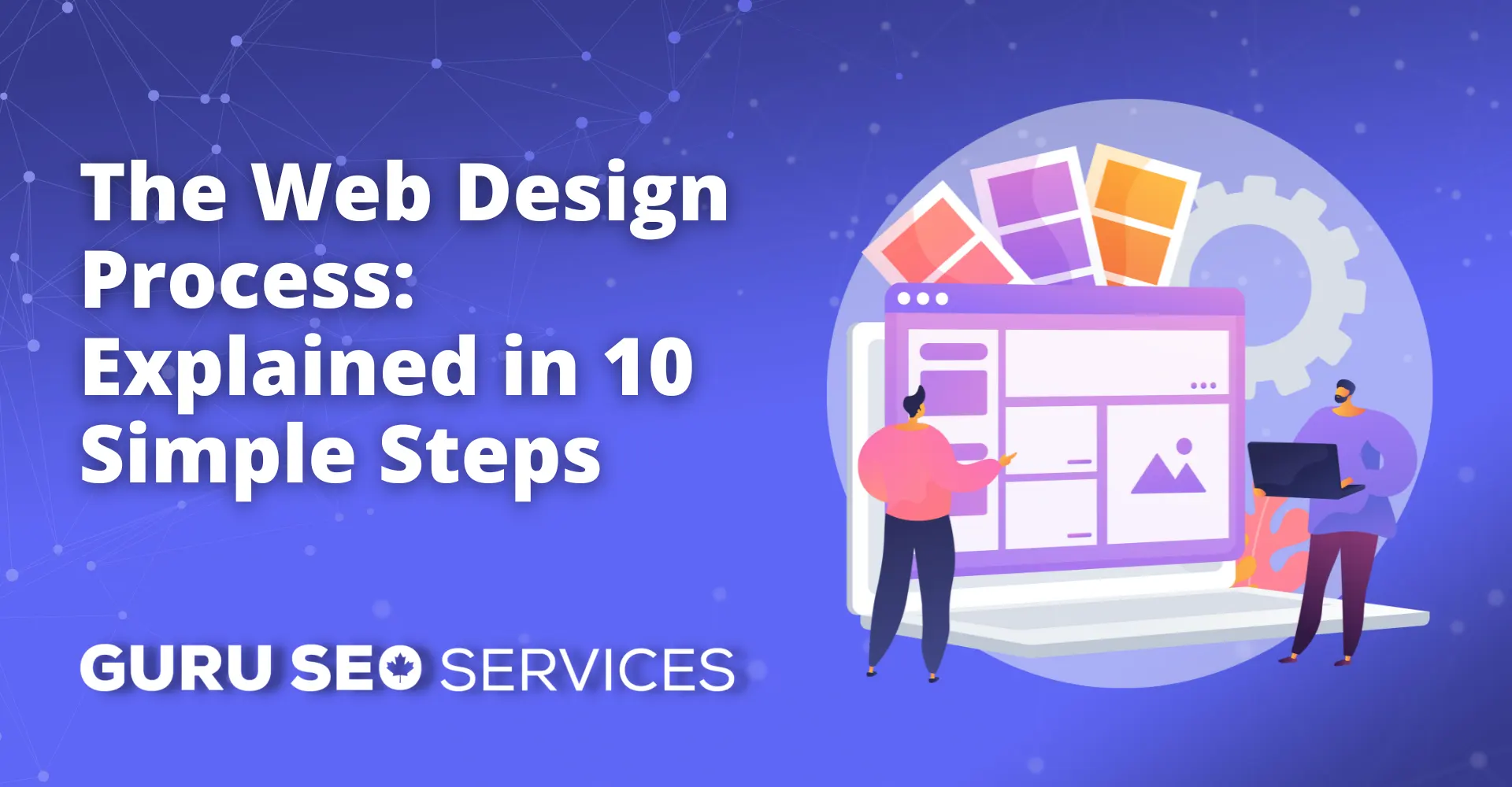 Learn about the web design process in 10 simple steps.
